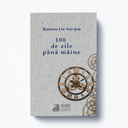 100 de zile până mâine - Ramona Lee Soo-Jun